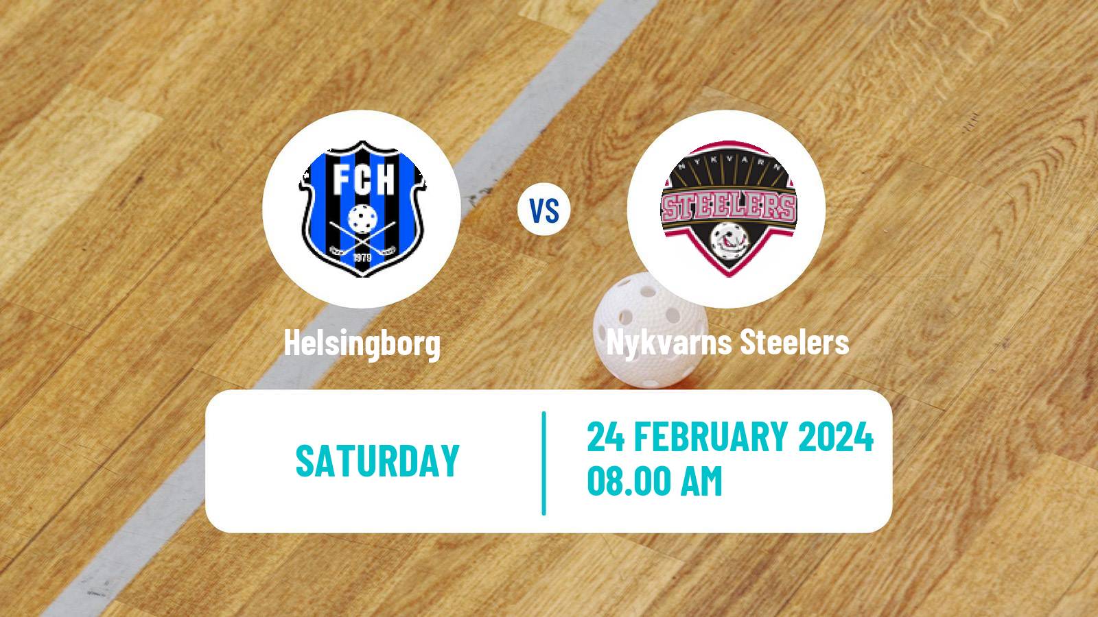 Floorball Swedish Superligan Floorball Helsingborg - Nykvarns Steelers