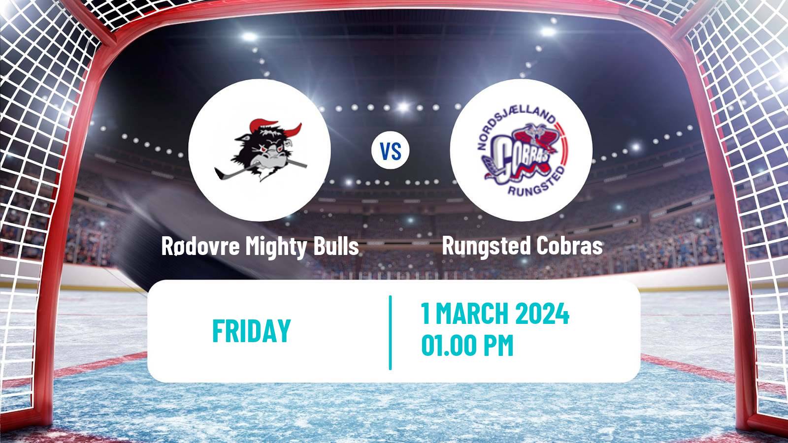 Hockey Danish Ishockey Ligaen Rødovre Mighty Bulls - Rungsted Cobras