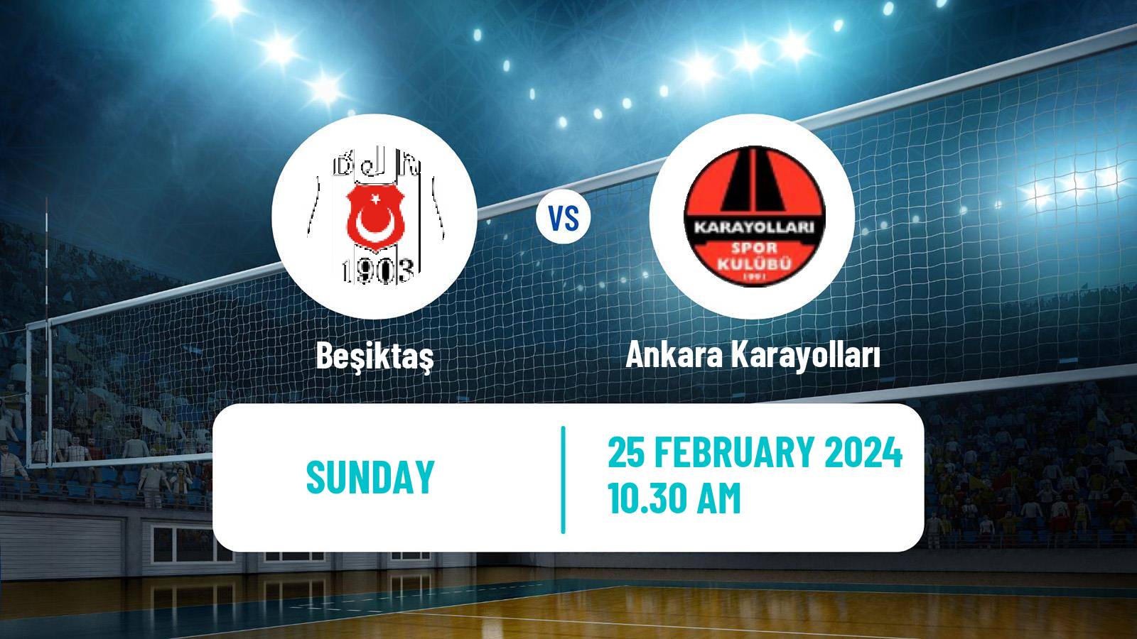 Volleyball Turkish Sultanlar Ligi Volleyball Women Beşiktaş - Ankara Karayolları