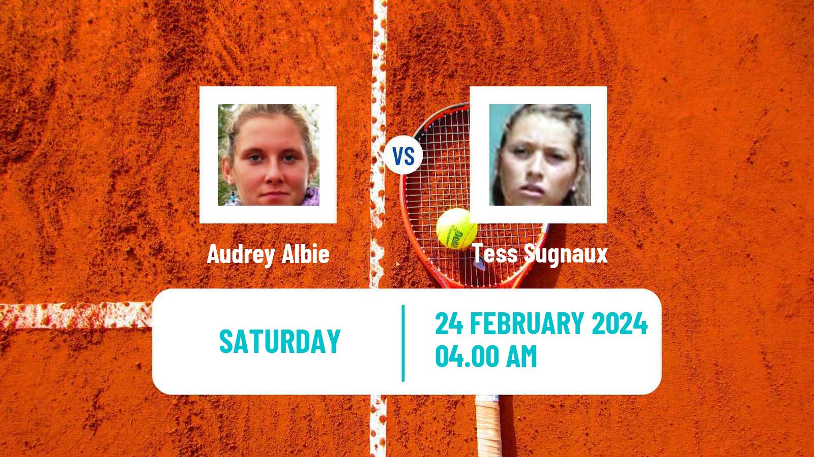 Tennis ITF W15 Monastir 6 Women Audrey Albie - Tess Sugnaux
