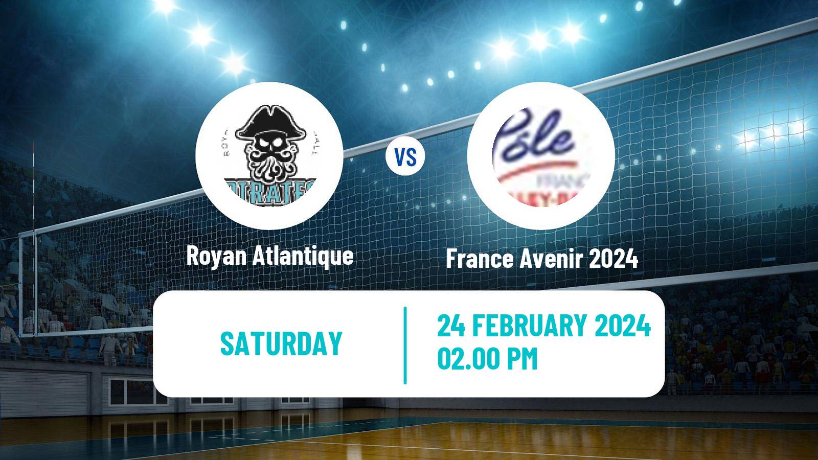 Volleyball French Ligue B Volleyball Royan Atlantique - France Avenir 2024