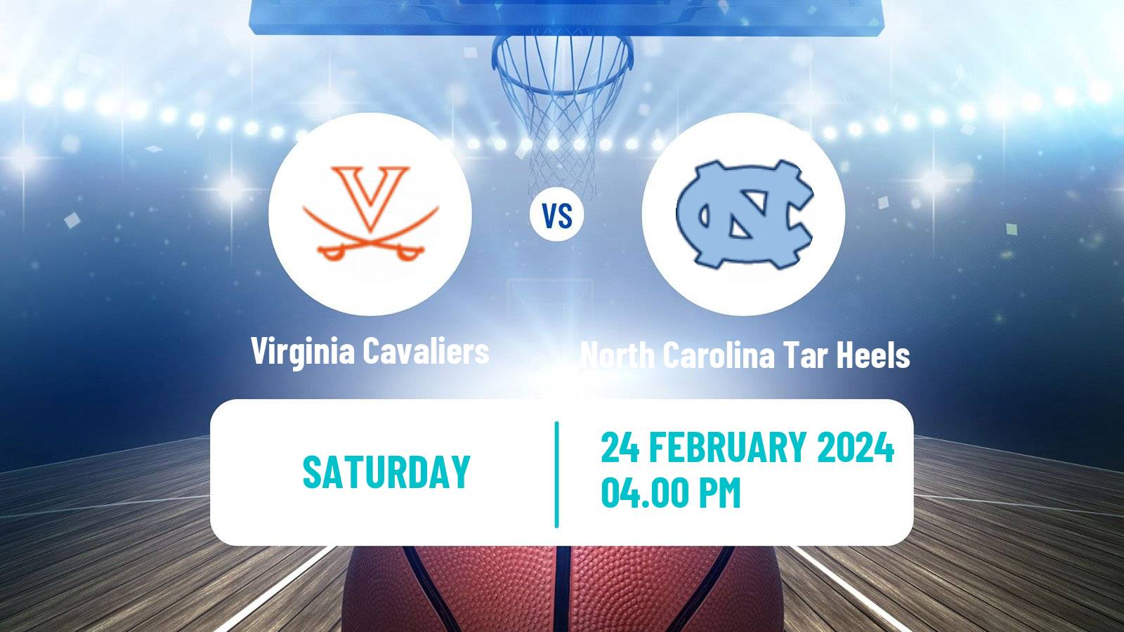 Basketball NCAA College Basketball Virginia Cavaliers - North Carolina Tar Heels