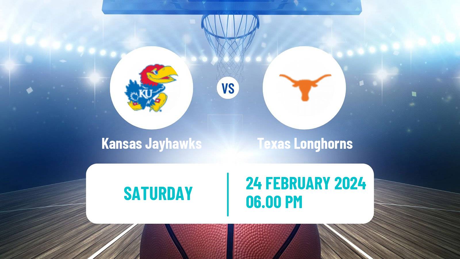 Basketball NCAA College Basketball Kansas Jayhawks - Texas Longhorns