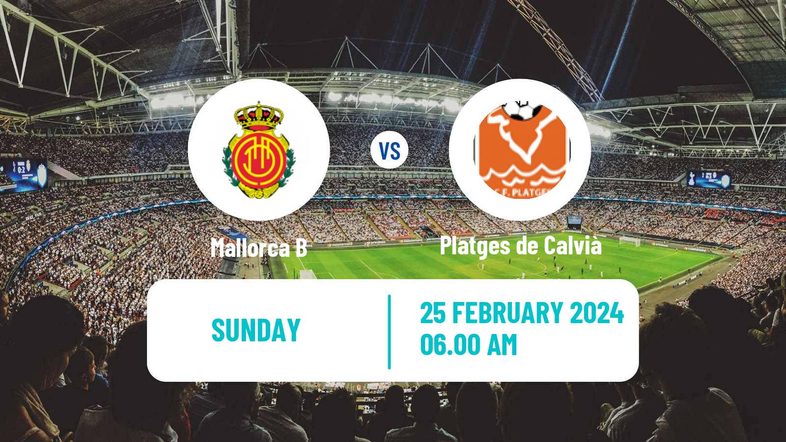 Soccer Spanish Tercera RFEF - Group 11 Mallorca B - Platges de Calvià