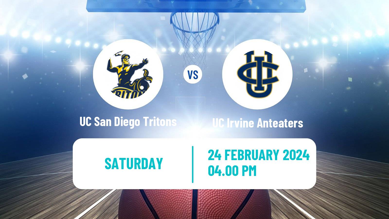 Basketball NCAA College Basketball UC San Diego Tritons - UC Irvine Anteaters