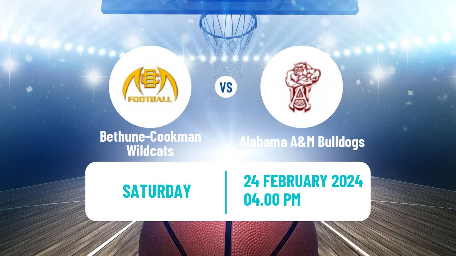 Basketball NCAA College Basketball Bethune-Cookman Wildcats - Alabama A&M Bulldogs