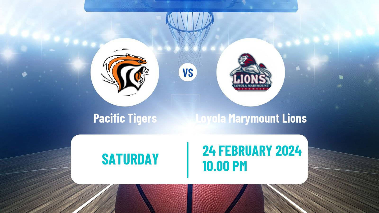 Basketball NCAA College Basketball Pacific Tigers - Loyola Marymount Lions