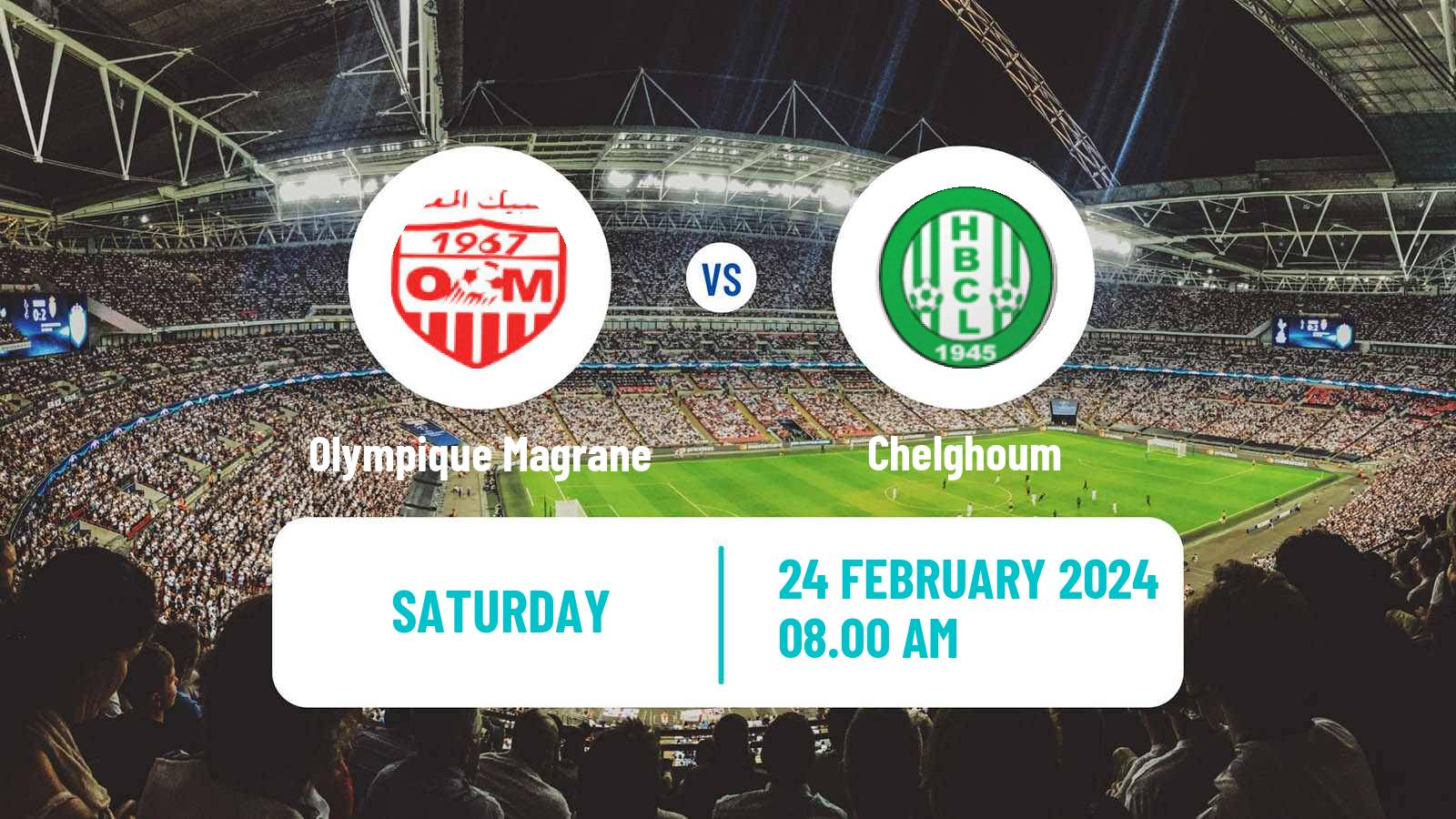 Soccer Algerian Ligue 2 Olympique Magrane - Chelghoum