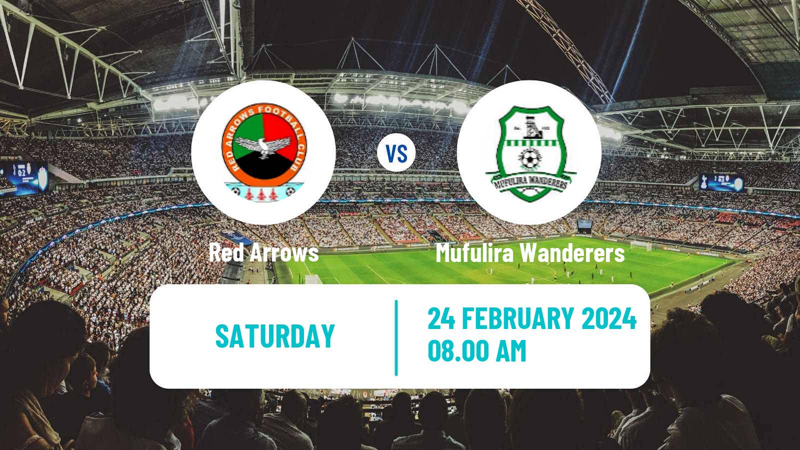 Soccer Zambian Premier League Red Arrows - Mufulira Wanderers