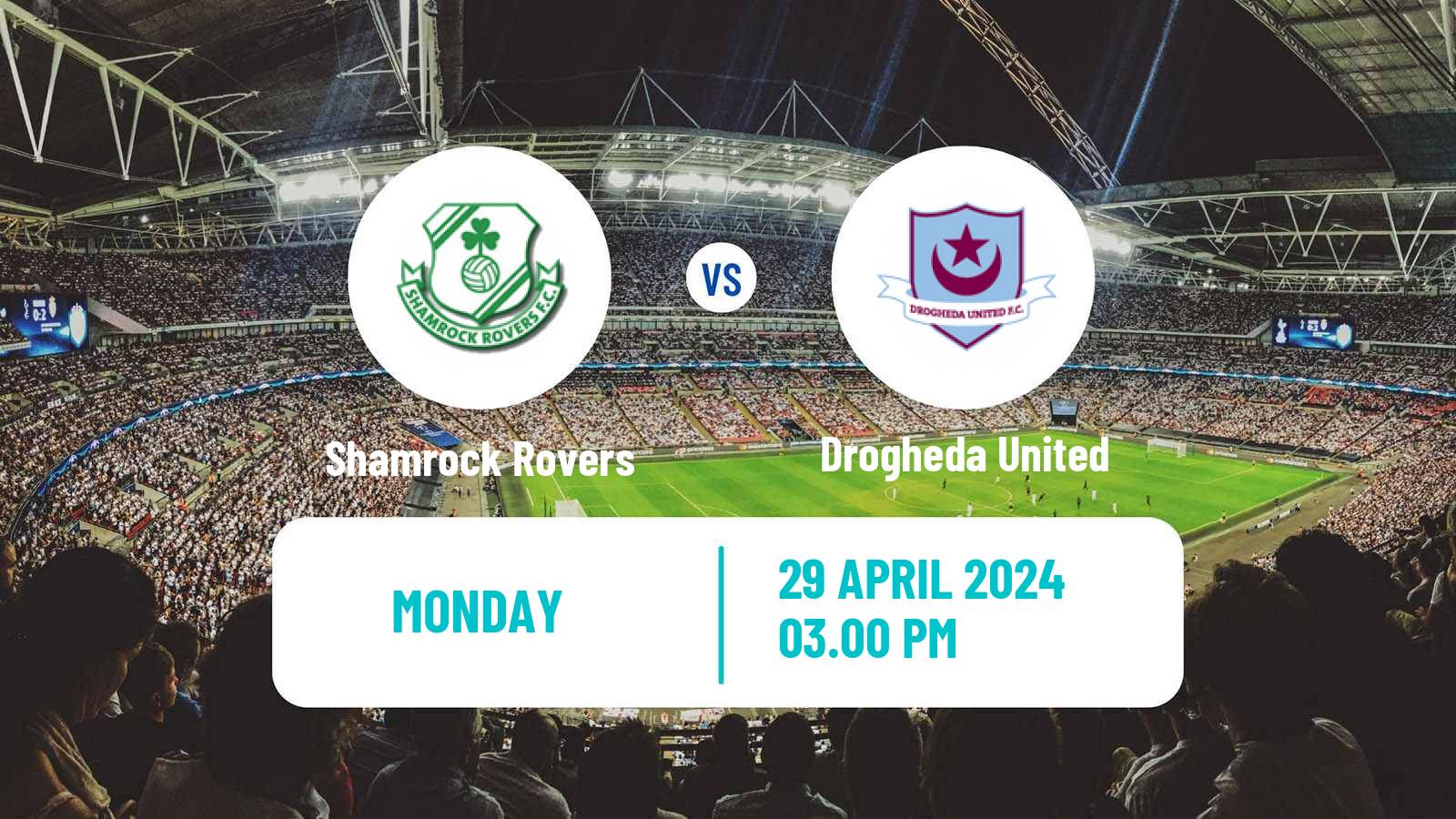 Soccer Irish Premier Division Shamrock Rovers - Drogheda United