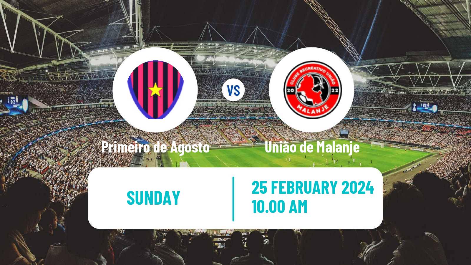 Soccer Angolan Girabola Primeiro de Agosto - União de Malanje