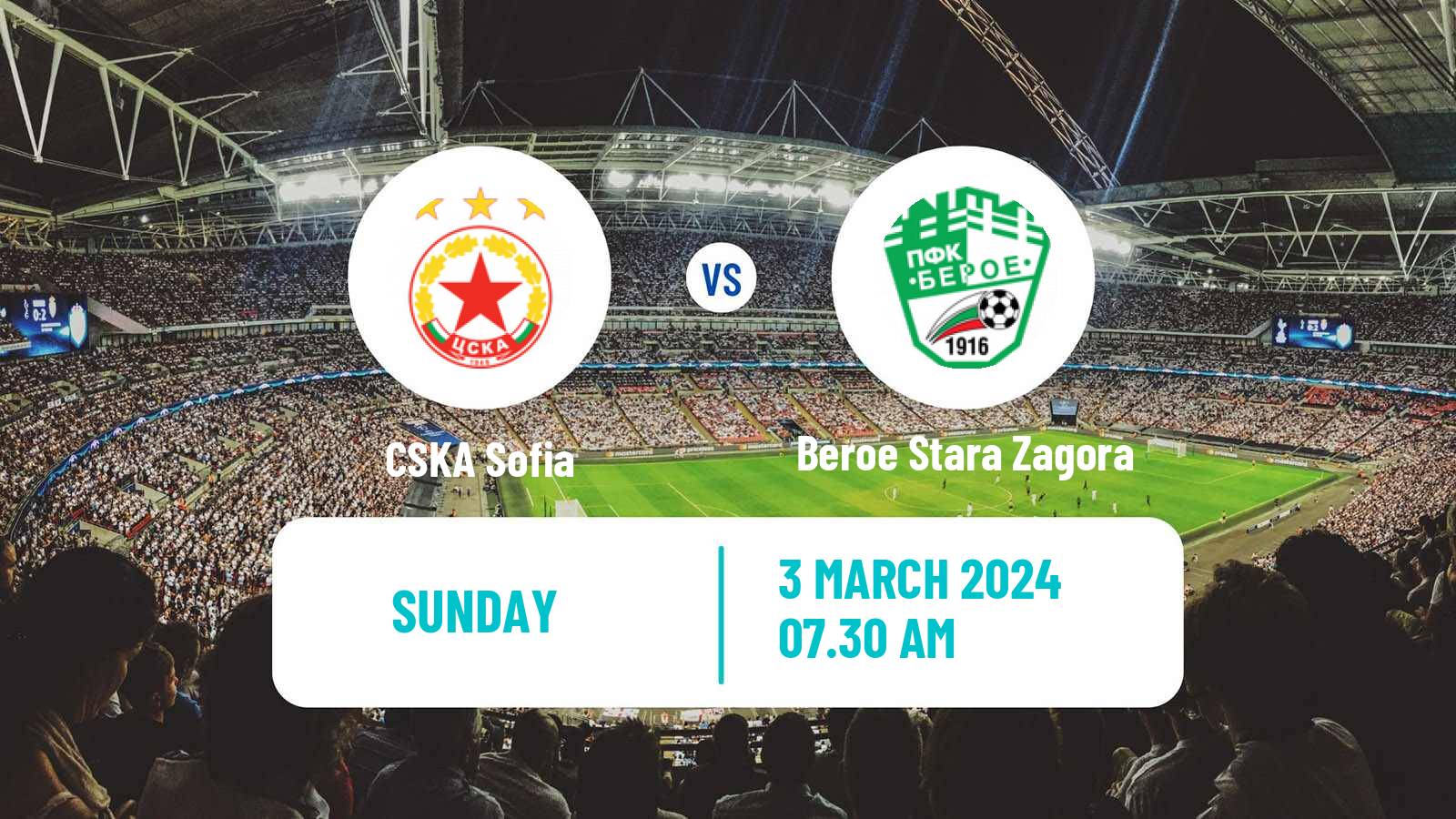 Soccer Bulgarian Parva Liga CSKA Sofia - Beroe Stara Zagora