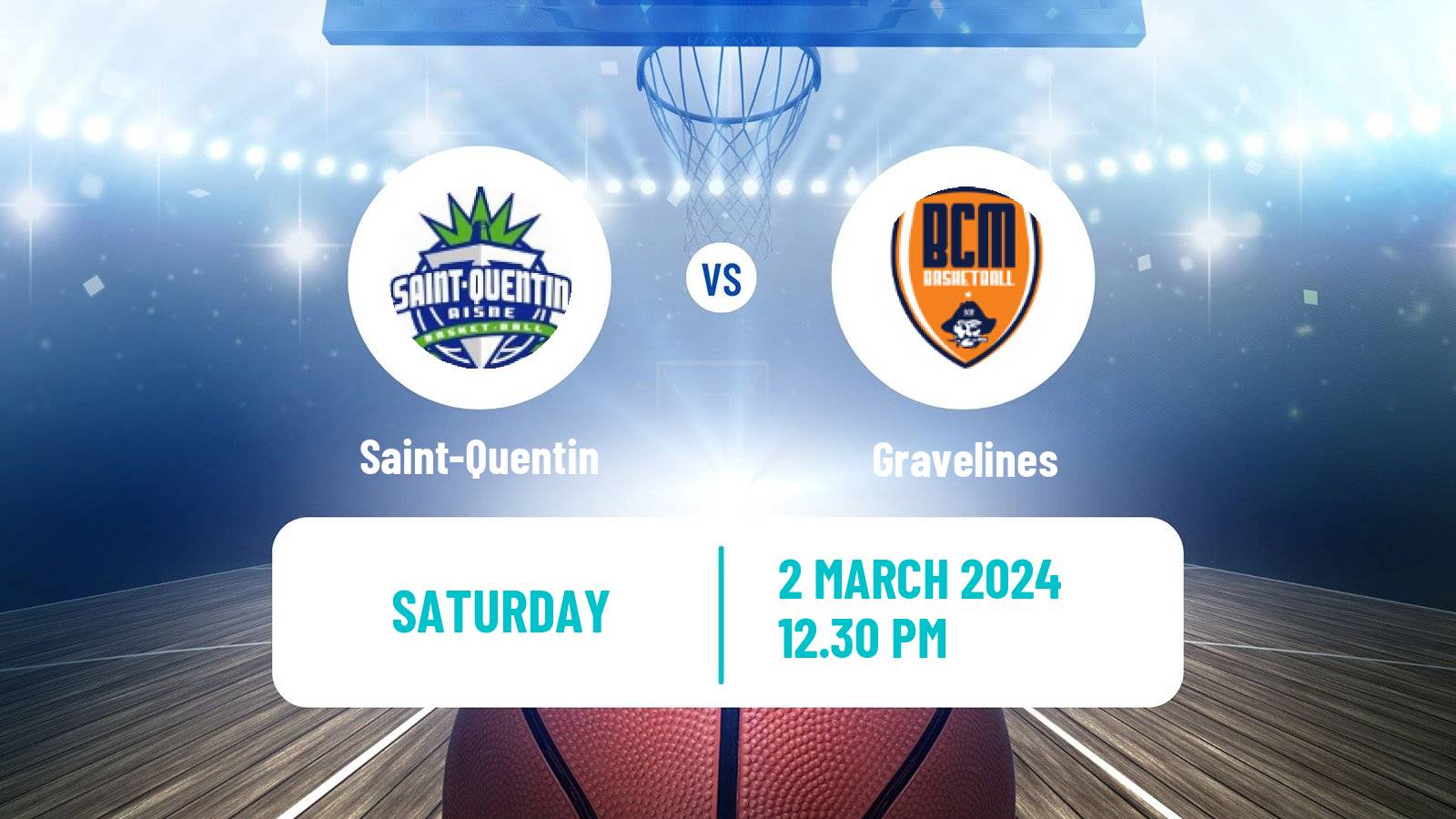 Basketball French LNB Saint-Quentin - Gravelines