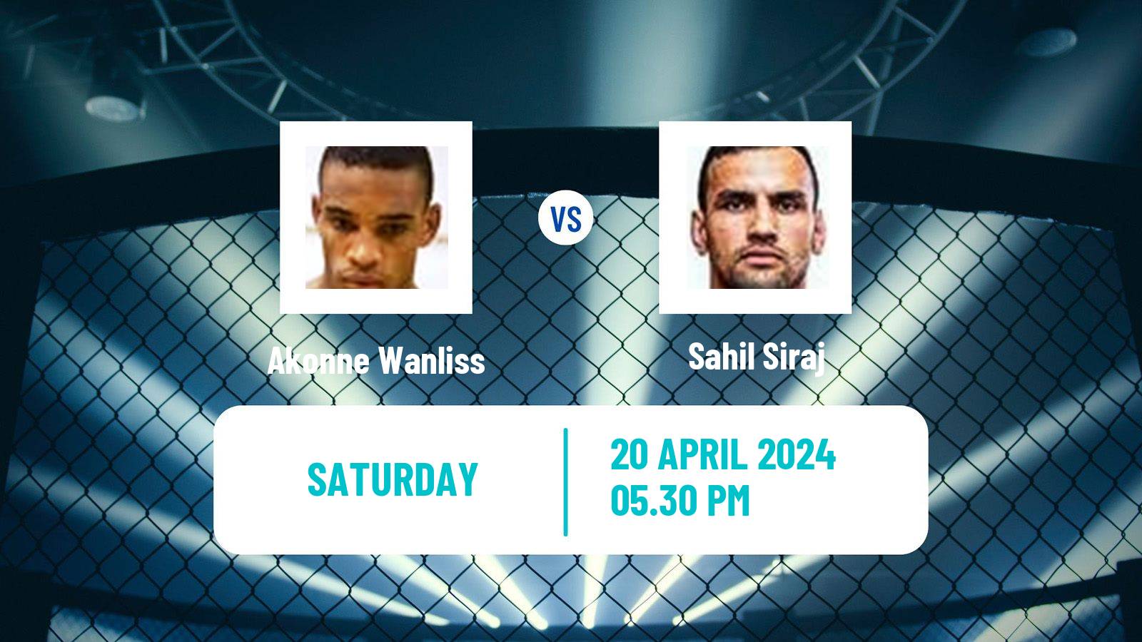 MMA Lightweight Tipsport Gamechanger Men Akonne Wanliss - Sahil Siraj