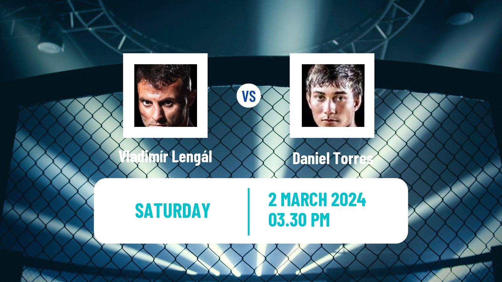 MMA Lightweight Tipsport Gamechanger Men Vladimír Lengál - Daniel Torres