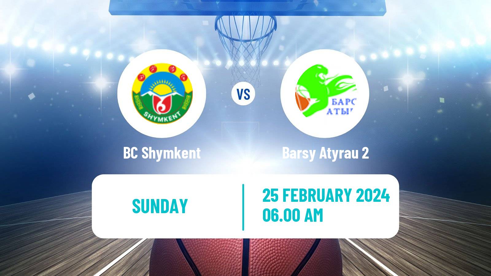 Basketball Kazakh Higher League Basketball Shymkent - Barsy Atyrau 2