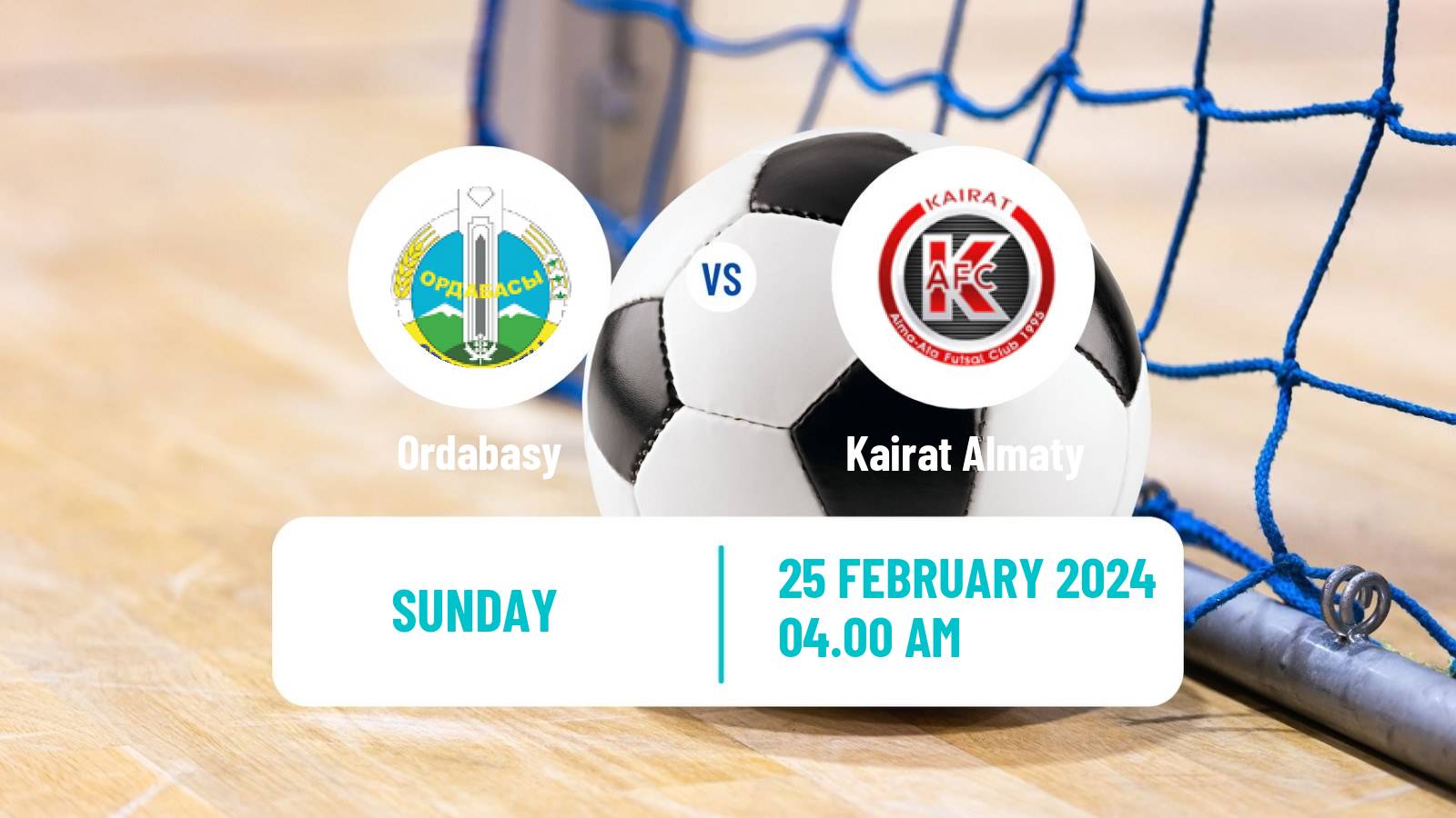 Futsal Kazakh Championship Futsal Ordabasy - Kairat Almaty