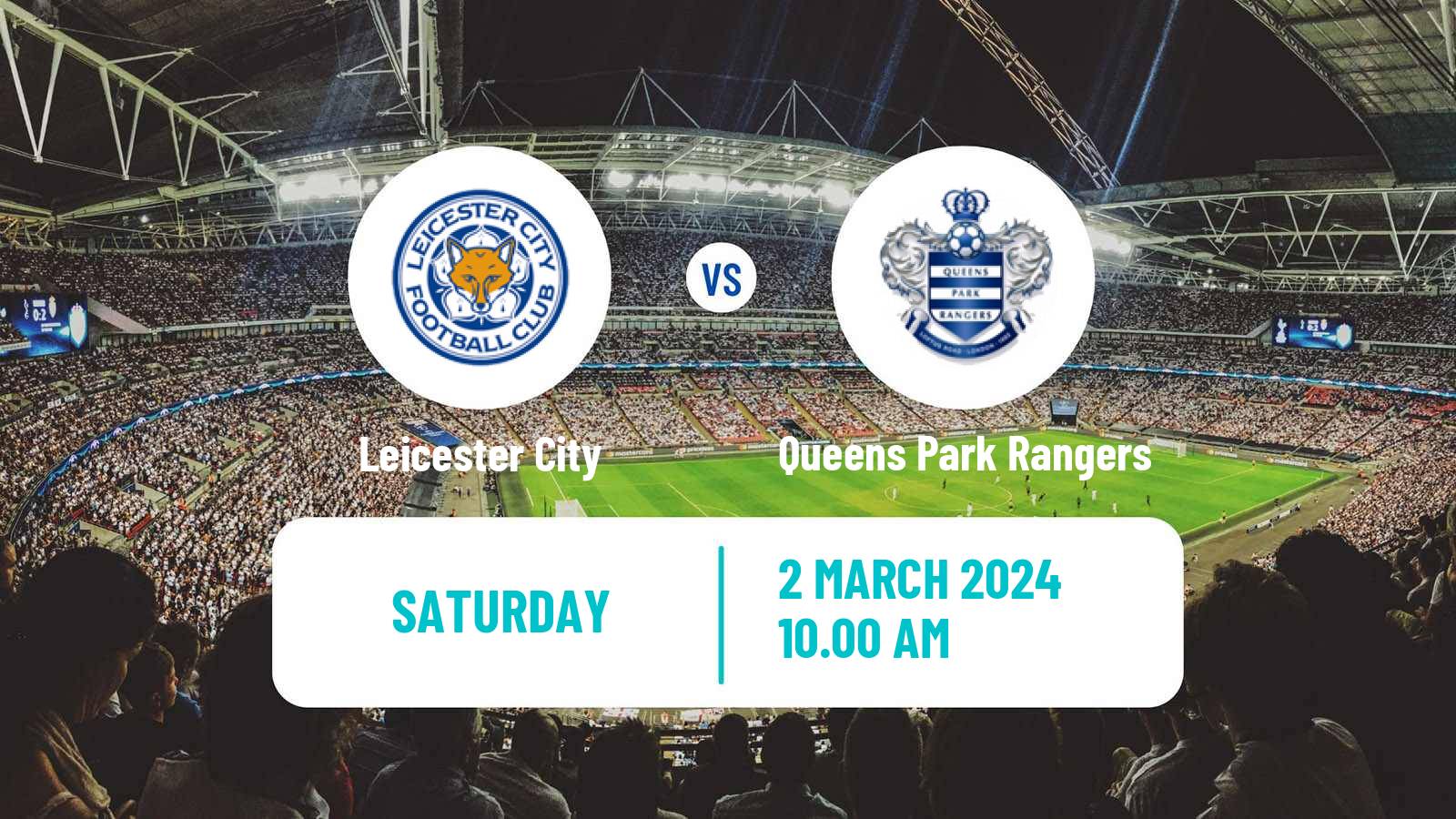 Soccer English League Championship Leicester City - Queens Park Rangers