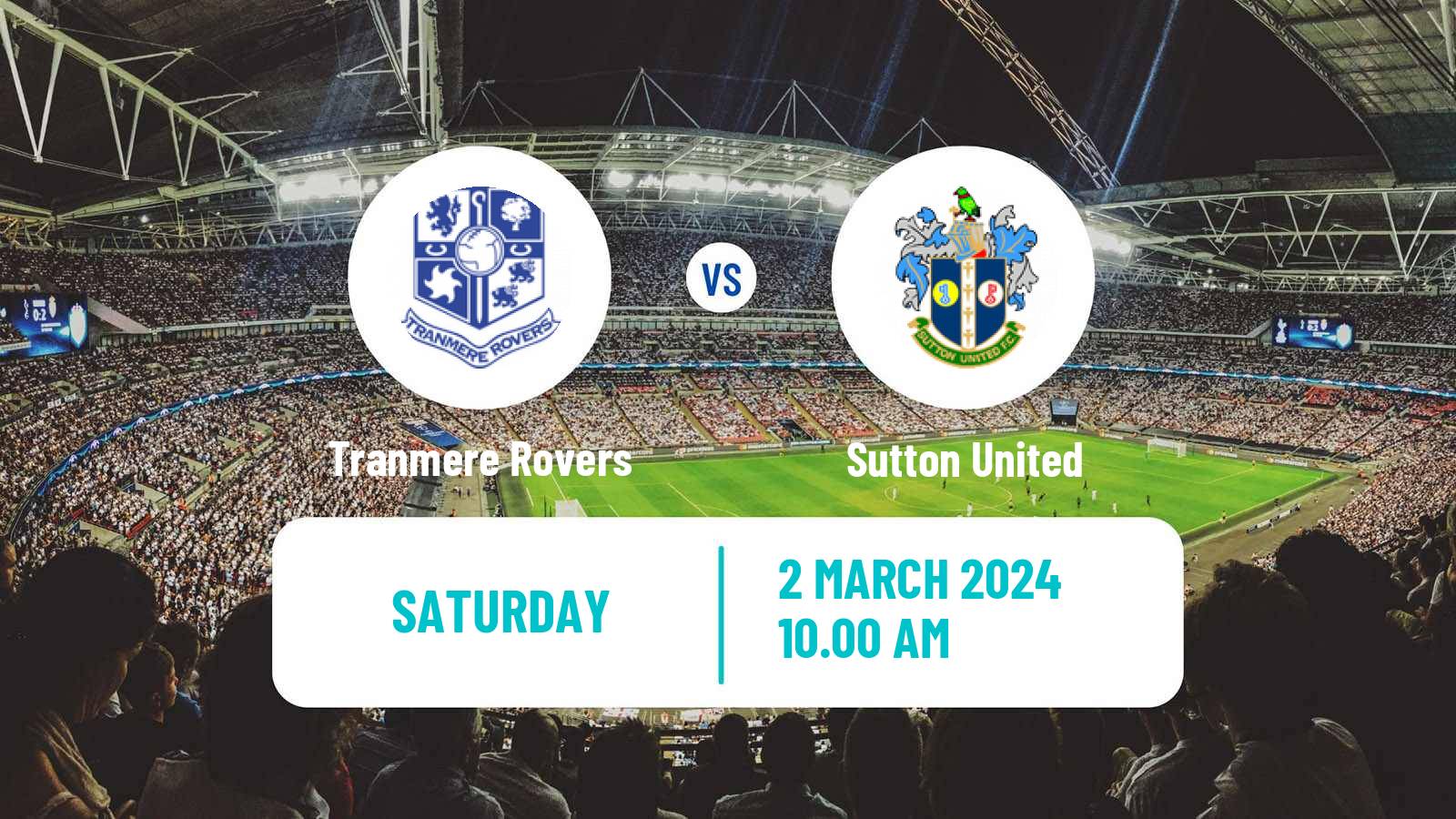 Soccer English League Two Tranmere Rovers - Sutton United