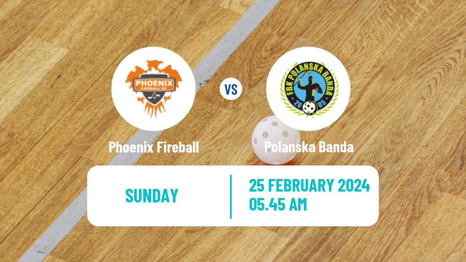 Floorball Austrian IFL Floorball Phoenix Fireball - Polanska Banda