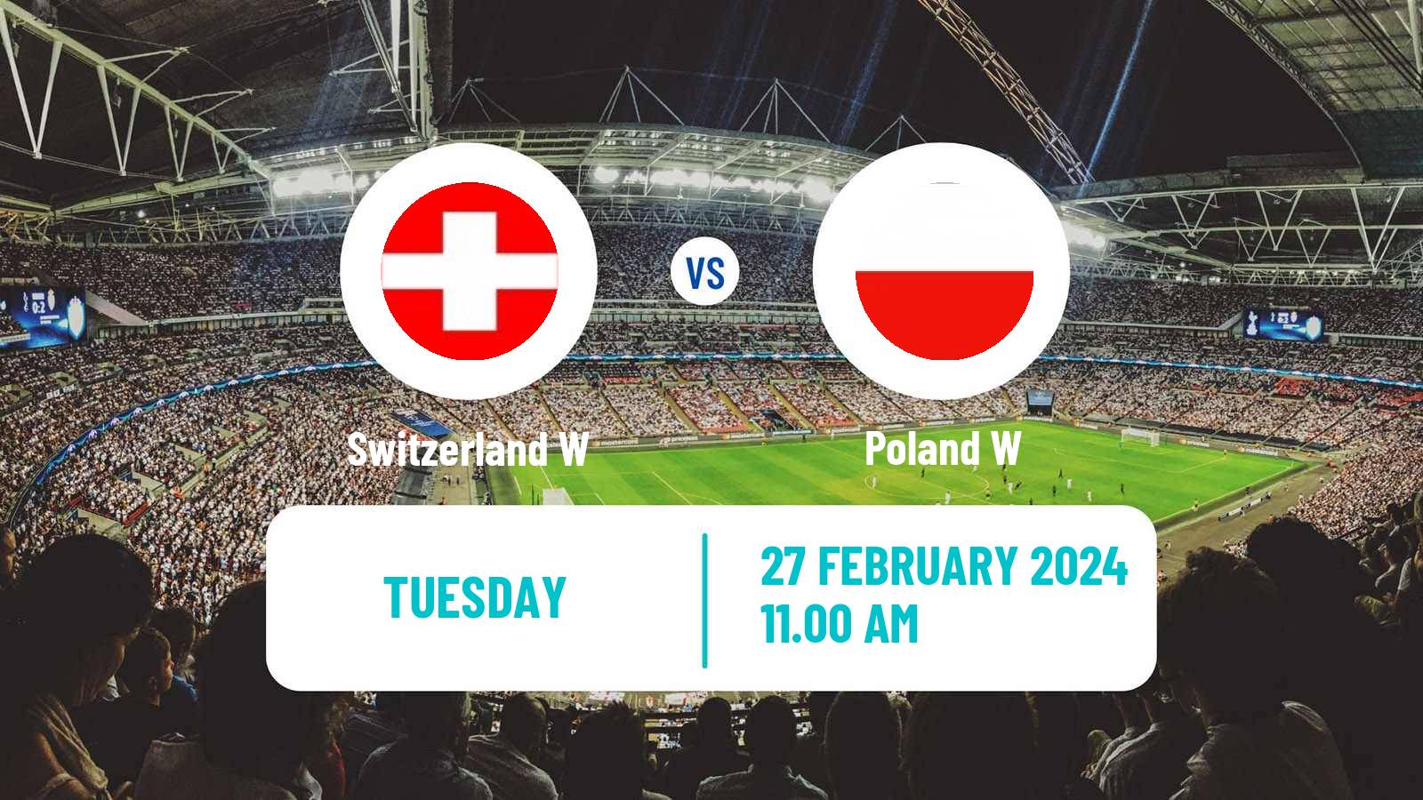 Soccer Friendly International Women Switzerland W - Poland W