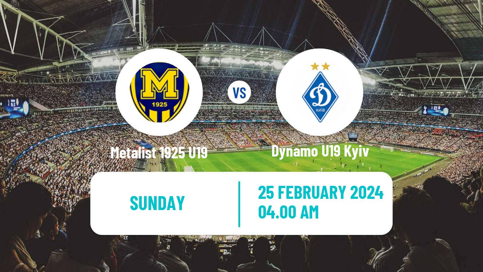 Soccer Ukrainian U19 League Metalist 1925 U19 - Dynamo U19 Kyiv