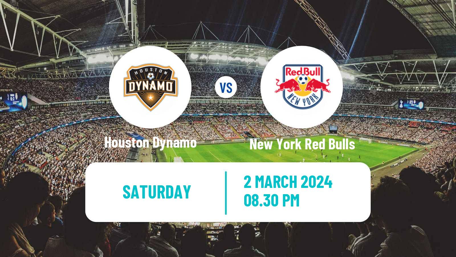 Soccer MLS Houston Dynamo - New York Red Bulls