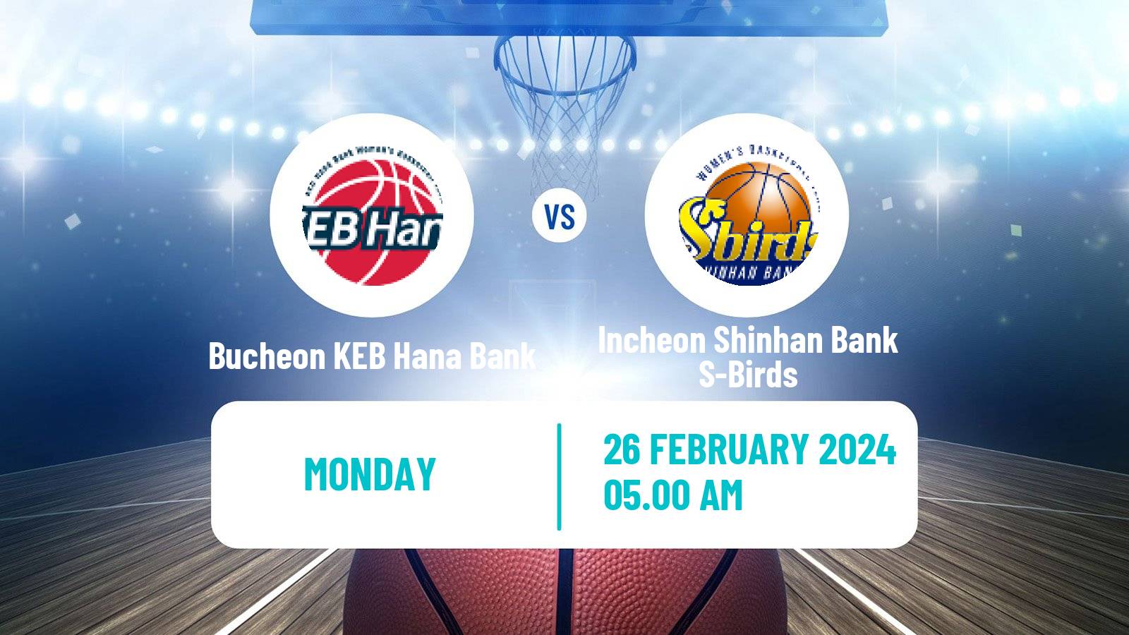 Basketball WKBL Bucheon KEB Hana Bank - Incheon Shinhan Bank S-Birds