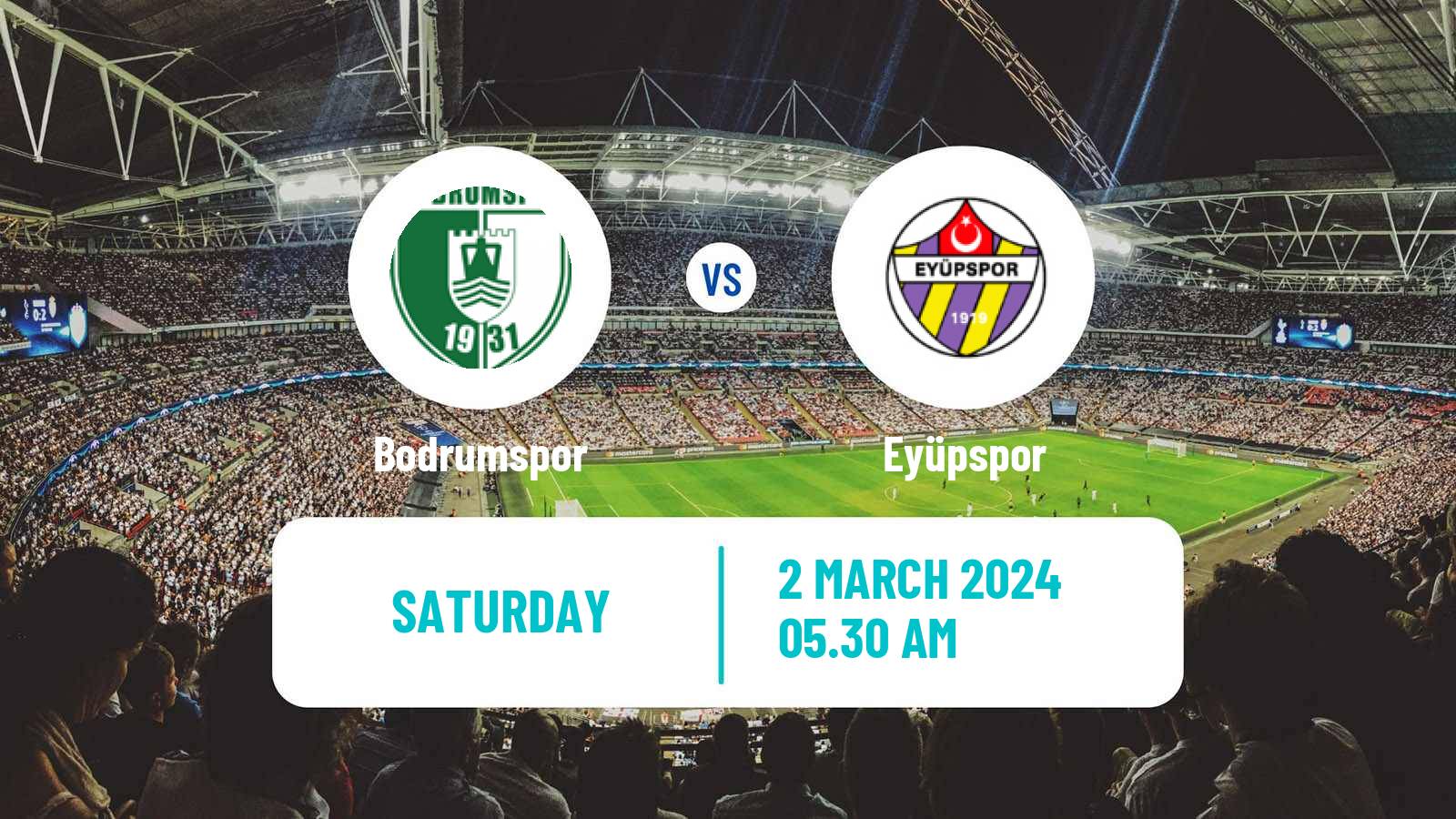 Soccer Turkish First League Bodrumspor - Eyüpspor