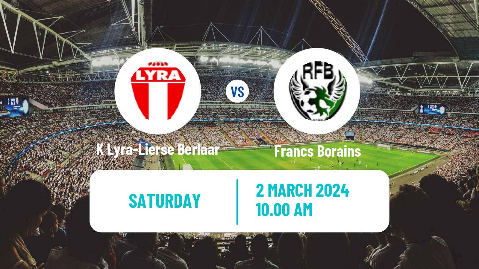Soccer Belgian Сhallenger Pro League K Lyra-Lierse Berlaar - Francs Borains