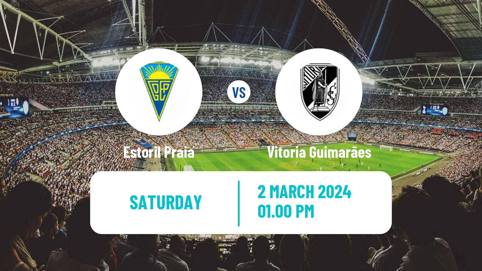 Soccer Liga Portugal Estoril Praia - Vitoria Guimarães