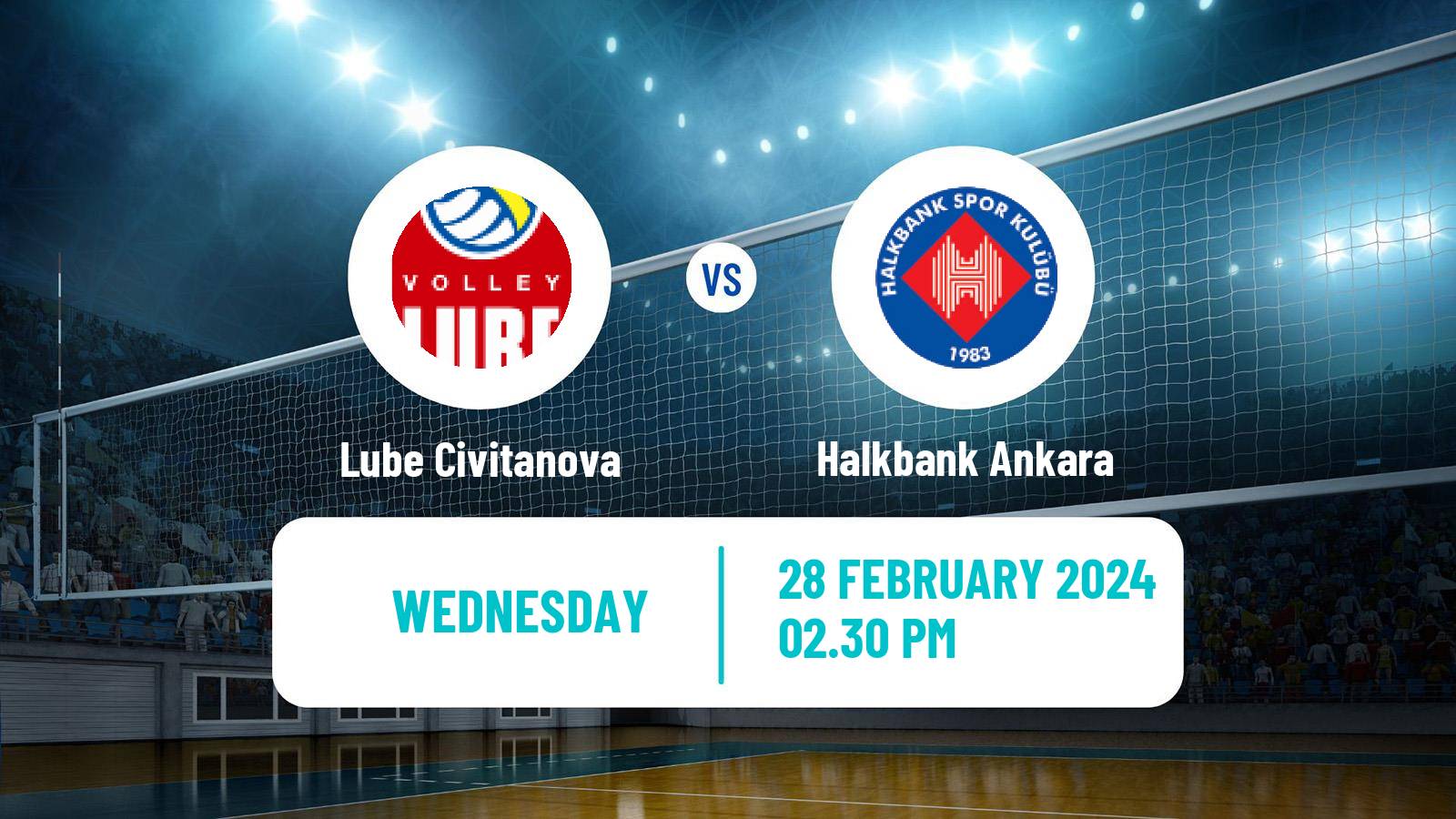 Volleyball CEV Champions League Lube Civitanova - Halkbank Ankara