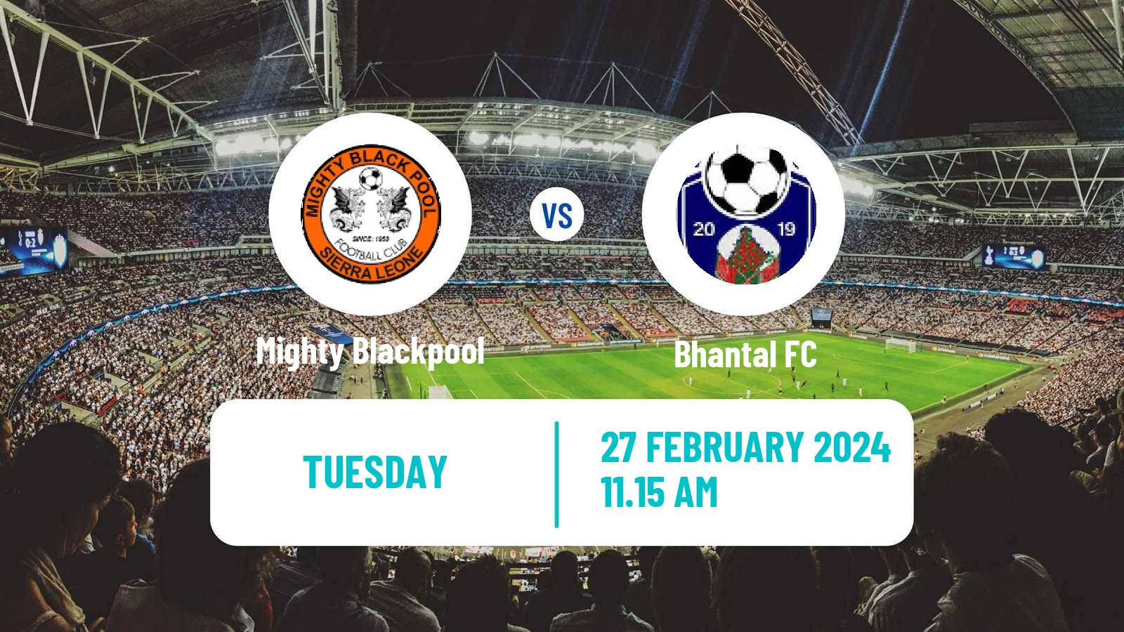 Soccer Sierra Leone Premier League Mighty Blackpool - Bhantal