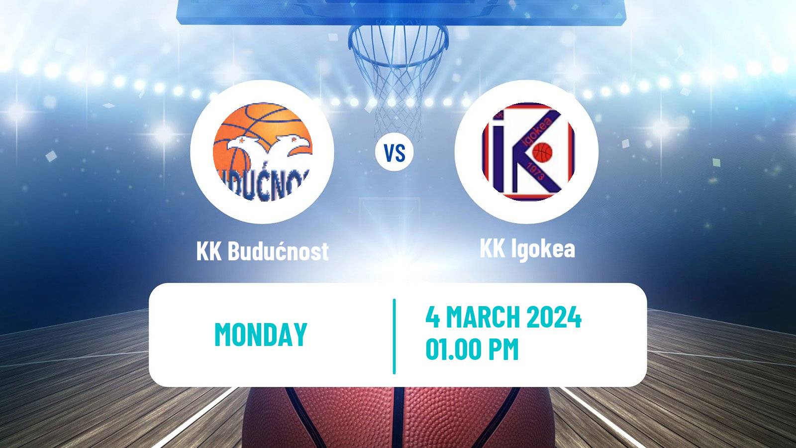 Basketball Adriatic League KK Budućnost - Igokea