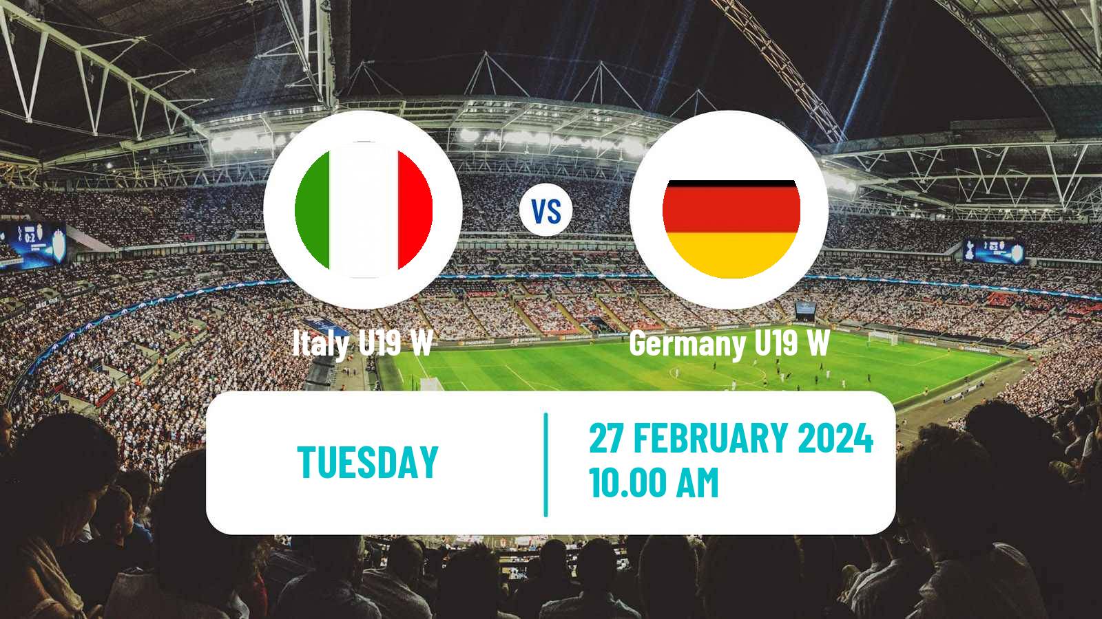 Soccer Friendly International Women Italy U19 W - Germany U19 W