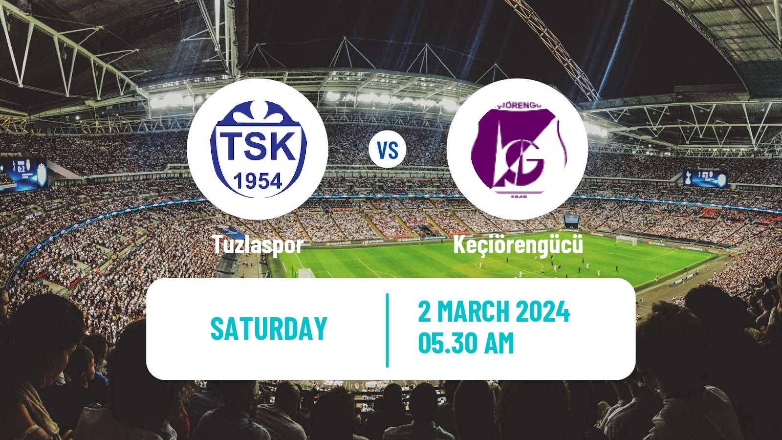 Soccer Turkish First League Tuzlaspor - Keçiörengücü