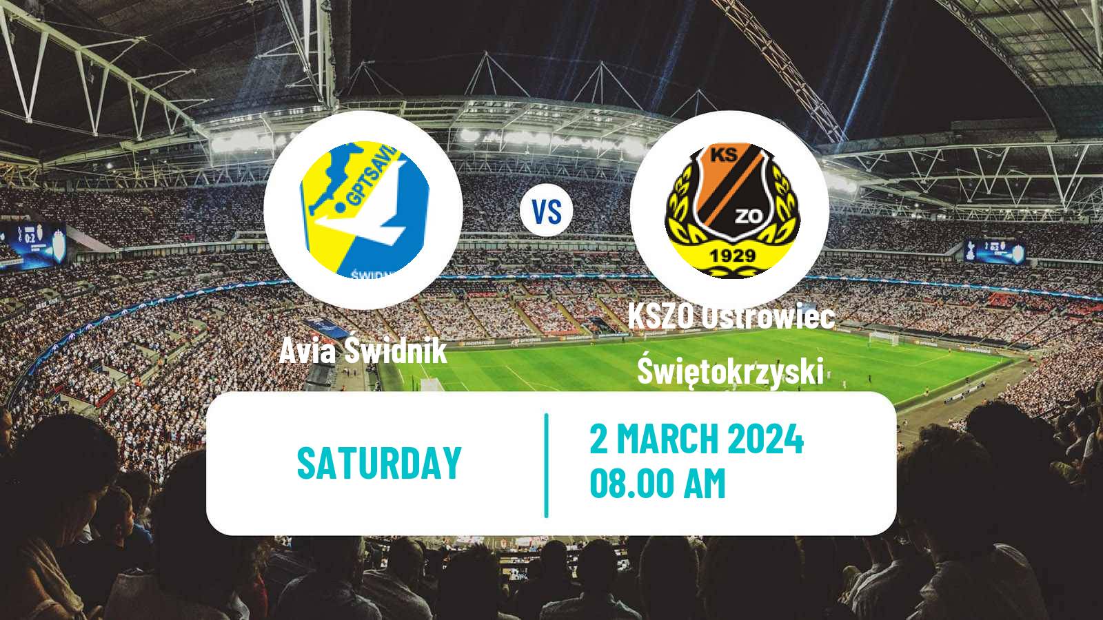 Soccer Polish Division 3 - Group IV Avia Świdnik - KSZO Ostrowiec Świętokrzyski
