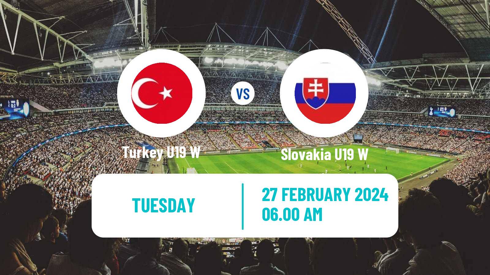 Soccer Friendly International Women Turkey U19 W - Slovakia U19 W