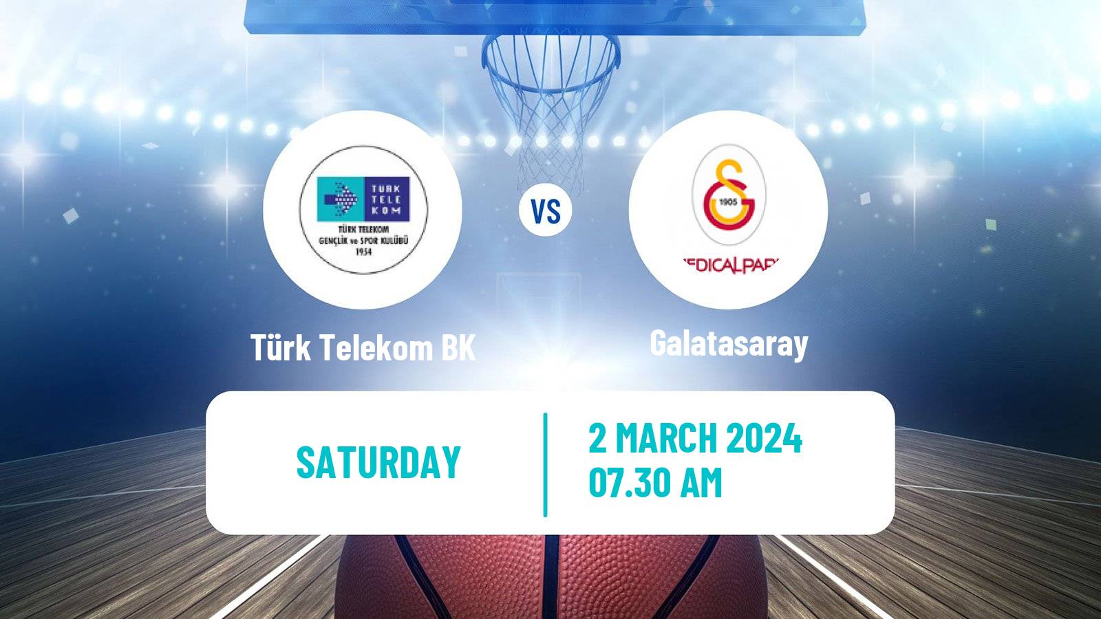 Basketball Turkish Basketball Super Ligi Türk Telekom BK - Galatasaray