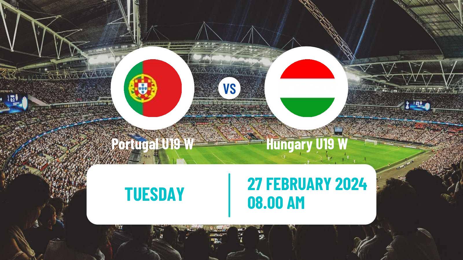 Soccer Friendly International Women Portugal U19 W - Hungary U19 W