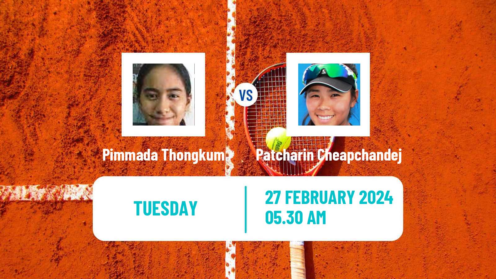 Tennis ITF W15 Nakhon Si Thammarat 6 Women Pimmada Thongkum - Patcharin Cheapchandej