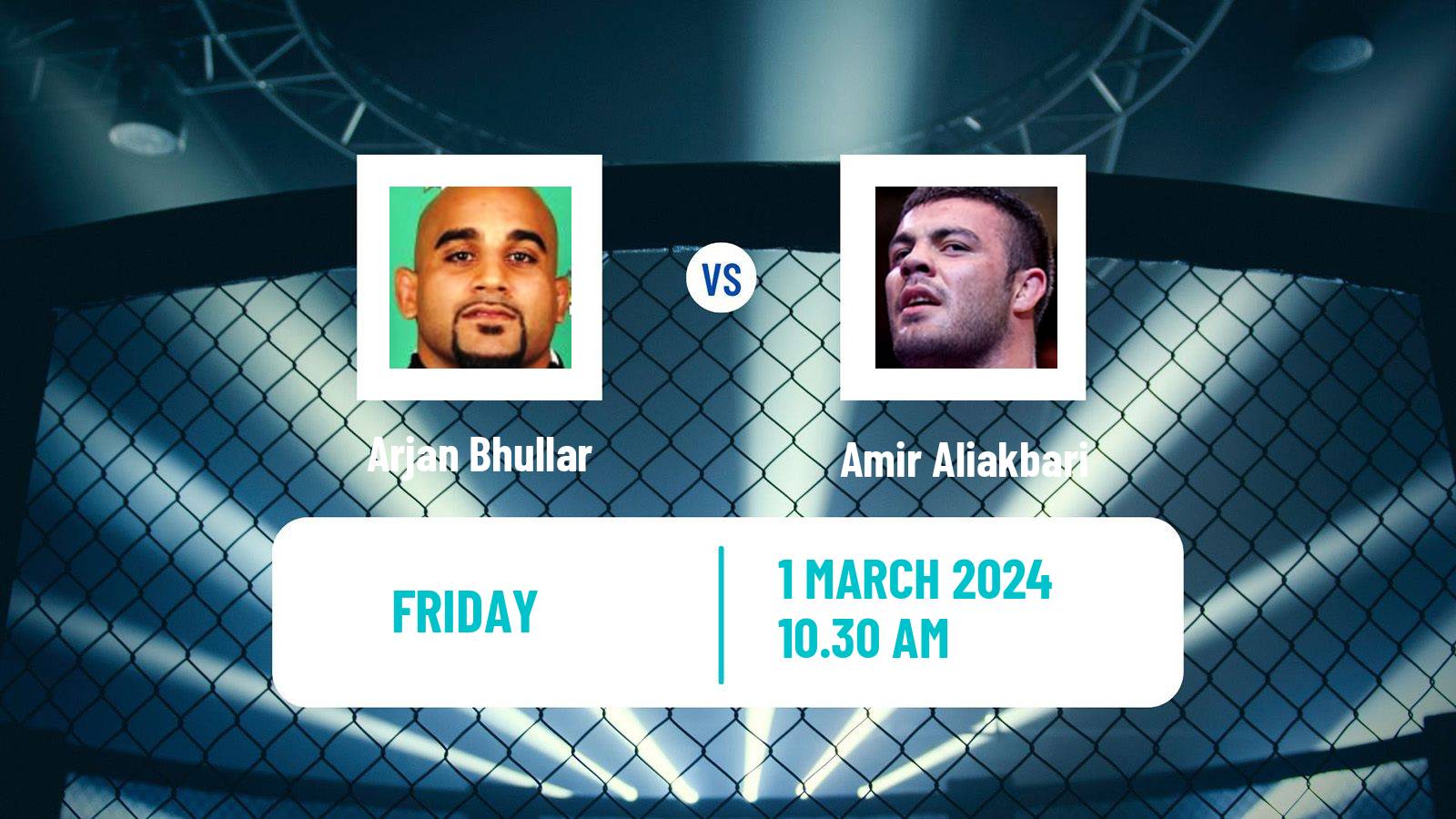 MMA Heavyweight One Championship Men Arjan Bhullar - Amir Aliakbari