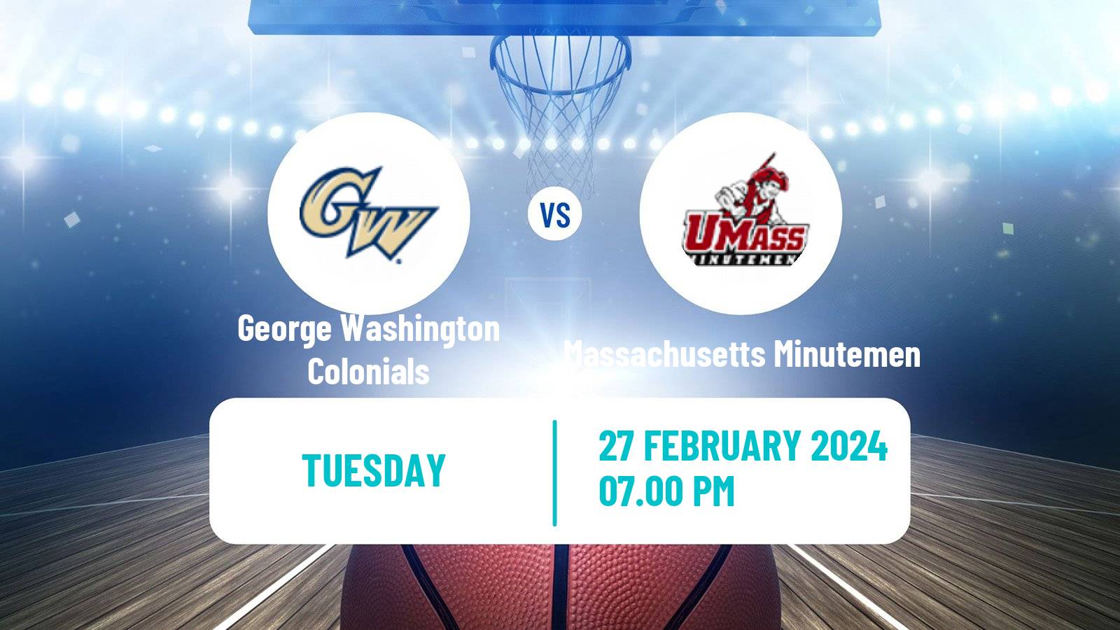 Basketball NCAA College Basketball George Washington Colonials - Massachusetts Minutemen