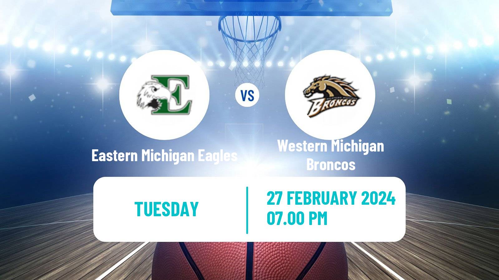 Basketball NCAA College Basketball Eastern Michigan Eagles - Western Michigan Broncos