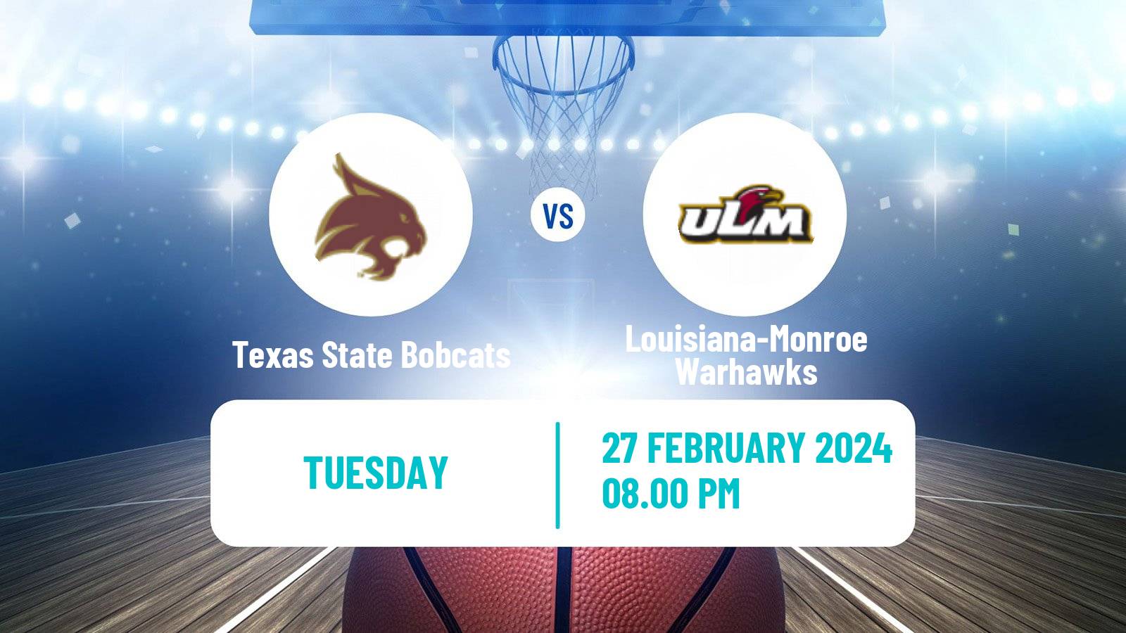 Basketball NCAA College Basketball Texas State Bobcats - Louisiana-Monroe Warhawks