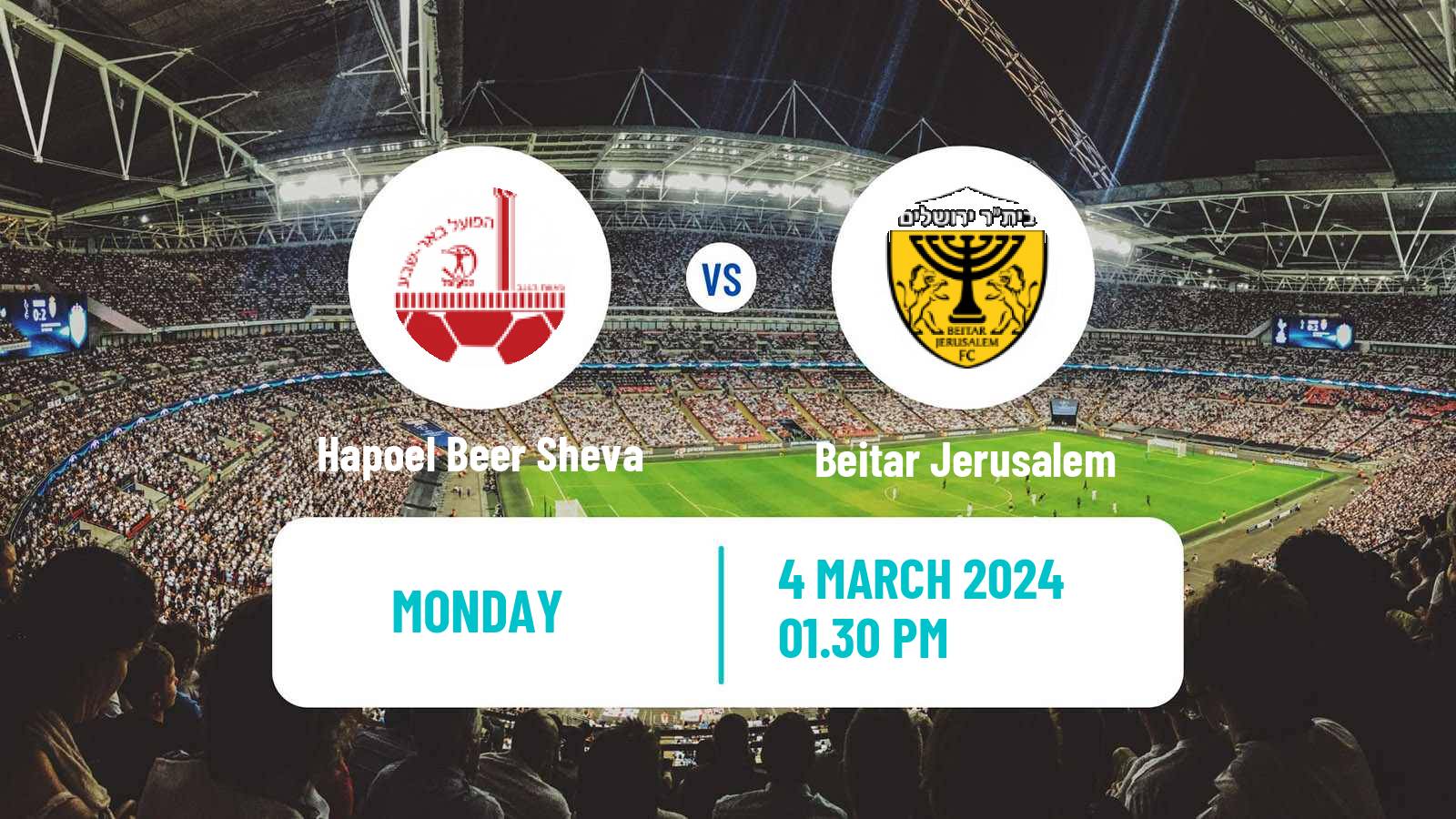 Soccer Israeli Ligat haAl Hapoel Beer Sheva - Beitar Jerusalem