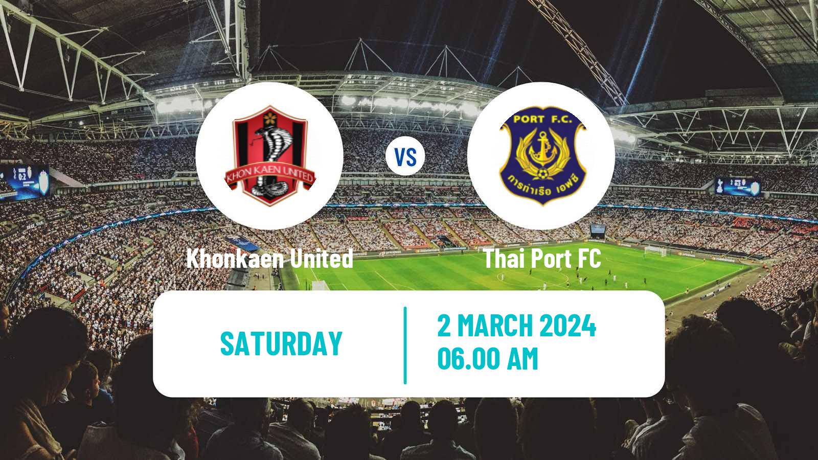 Soccer Thai League 1 Khonkaen United - Thai Port
