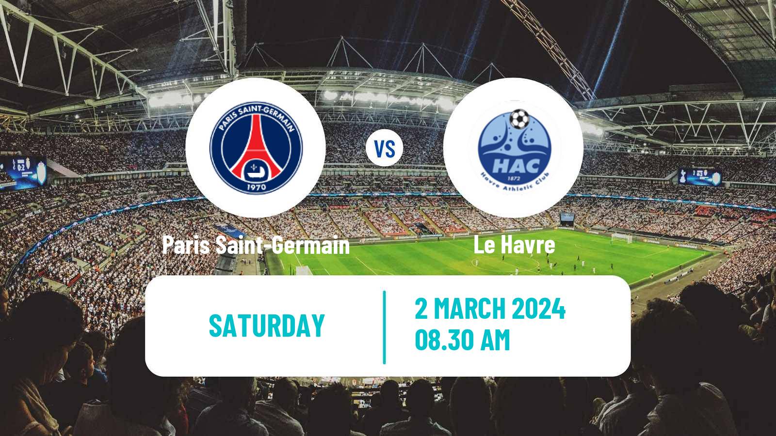 Soccer French Division 1 Women Paris Saint-Germain - Le Havre