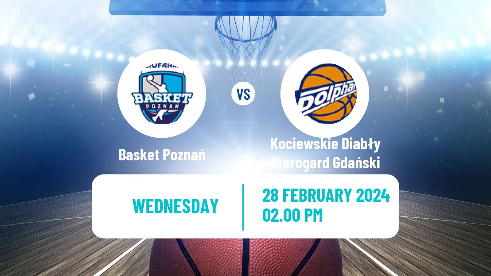 Basketball Polish 1 Liga Basketball Basket Poznań - Kociewskie Diabły Starogard Gdański
