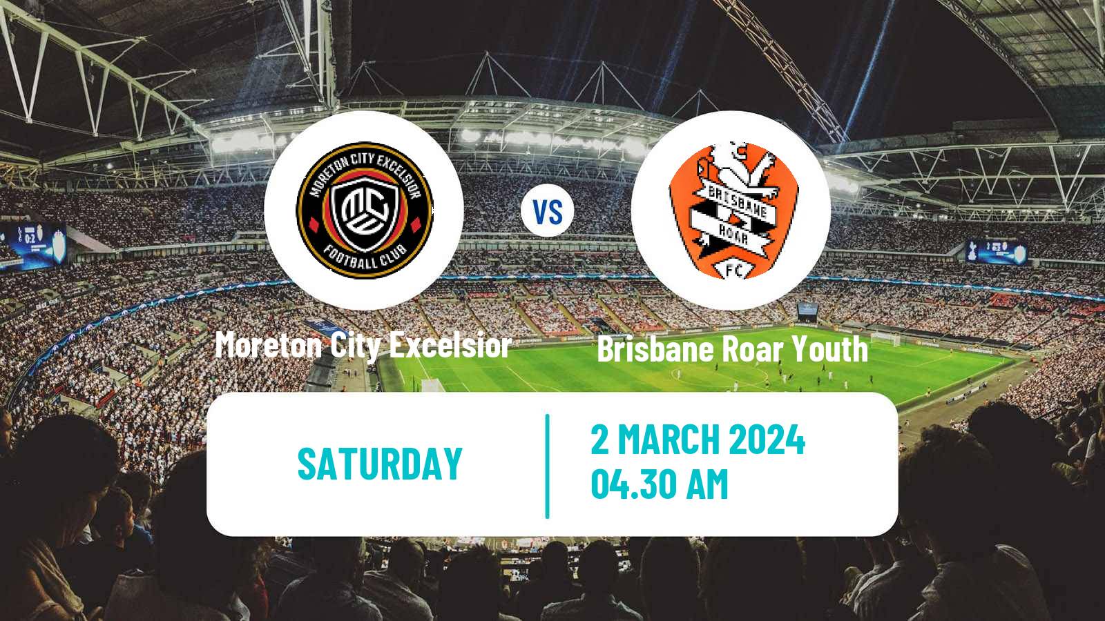 Soccer Australian NPL Queensland Moreton City Excelsior - Brisbane Roar Youth